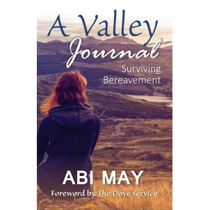 A Valley Journal - Surviving Bereavement