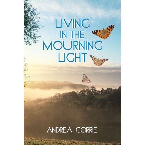 Living in the Mourning Light - BACK IN STOCK